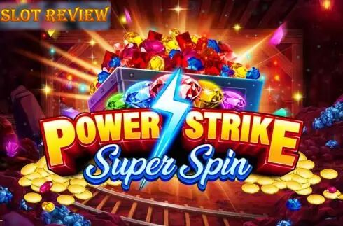 Power Strike Super Spin Slot Review